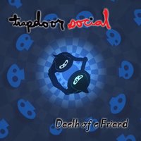 Save the World - Trapdoor Social
