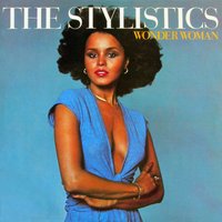 Wonder Woman - The Stylistics