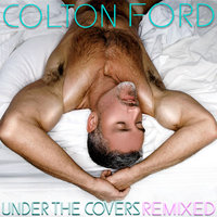 Show Me Love - Colton Ford, Chris Willis