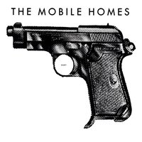 Something Better - The Mobile Homes