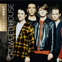 She Called Up - Crowded House