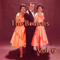 Here Today and Gone Tomorrow - The Browns