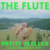 The Flute - Petite Meller, Digital Farm Animals