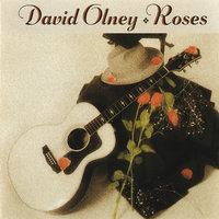 Love's Been Linked To The Blues - David Olney