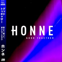 Good Together - HONNE, Jarami
