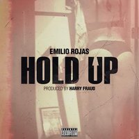 Hold Up - Emilio Rojas