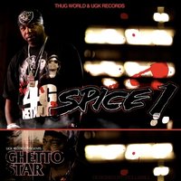 Ghetto Star - Spice 1