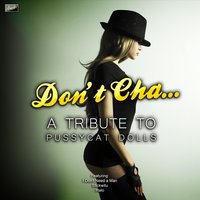 Don't Cha - Ameritz Tribute Club