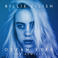 Ocean Eyes - Billie Eilish, GOLDHOUSE