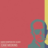Hunter Thompson - Cam Meekins