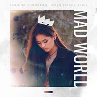 Mad World - Jasmine Thompson, Eden Prince