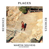 Places - Martin Solveig, Ina Wroldsen, Billy Kenny