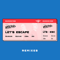 Let's Escape - Vigiland, Tom Swoon