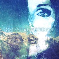 December - Celestial Meridian