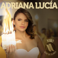 Llegaste Tú - Adriana Lucia, Martina La Peligrosa