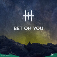Bet on You - The Man Who