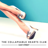 Easy Street - The Collapsable Hearts Club, Jim Bianco, Petra Haden