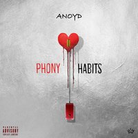 Phony Habits - ANoyd