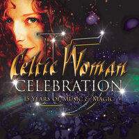 The Voice - Celtic Woman