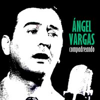 Caricias - Angel D'Agostino, Angel Vargas