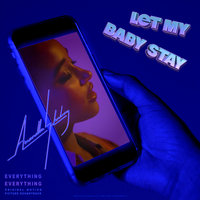 Let My Baby Stay - Amandla Stenberg