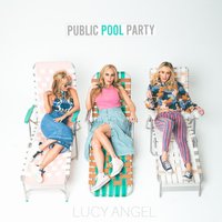 Public Pool Party - Lucy Angel