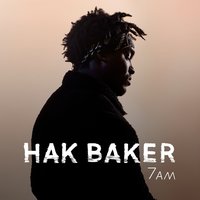 7AM - Hak Baker