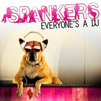 Everyonès a DJ - Spankers, Alex Guesta