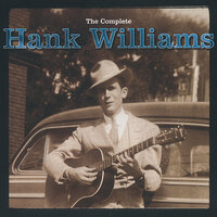 Drifting Too Far From Shore - Hank Williams