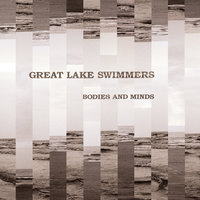 I Saw You In The Wild - Great Lake Swimmers