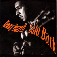 My One And Only Love - Kenny Burrell