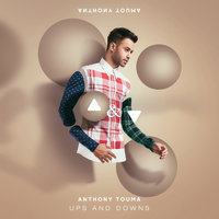 Break Your Heart - Anthony Touma