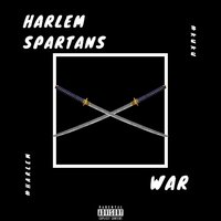 War - Harlem Spartans