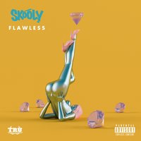 Flawless - Skooly