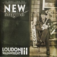 The Panic Is On - Loudon Wainwright III