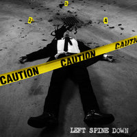 Caution - Left Spine Down
