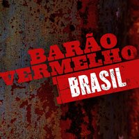 Brasil - Barão Vermelho