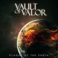 Plague of the Earth - Vault of Valor