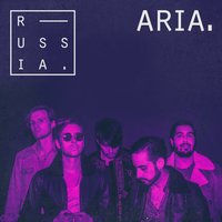 Aria - Russia