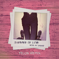 Summer Of Love - NOTD, Dagny, Felon