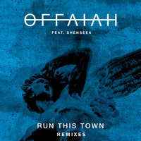 Run This Town - OFFAIAH, Shenseea, Riton