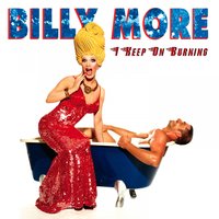 I Keep On Burning - Billy More