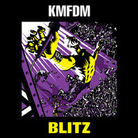 Potz Blitz! - KMFDM