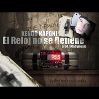 El Reloj No Se Detiene - Kendo Kaponi