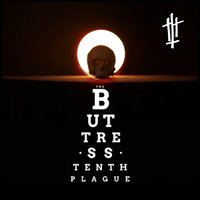 Tenth Plague - The Buttress