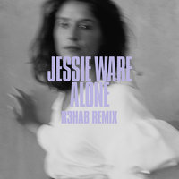 Alone - Jessie Ware, R3HAB