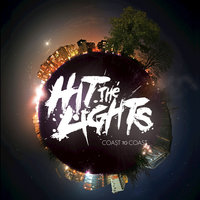 Tell Me Where You Are - Hit The Lights