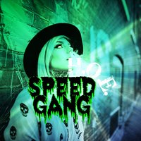 H.O.E - Speed Gang