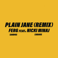 Plain Jane - A$AP Ferg, Nicki Minaj