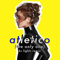 Atletico (The Only One) - Rae Morris, KC Lights